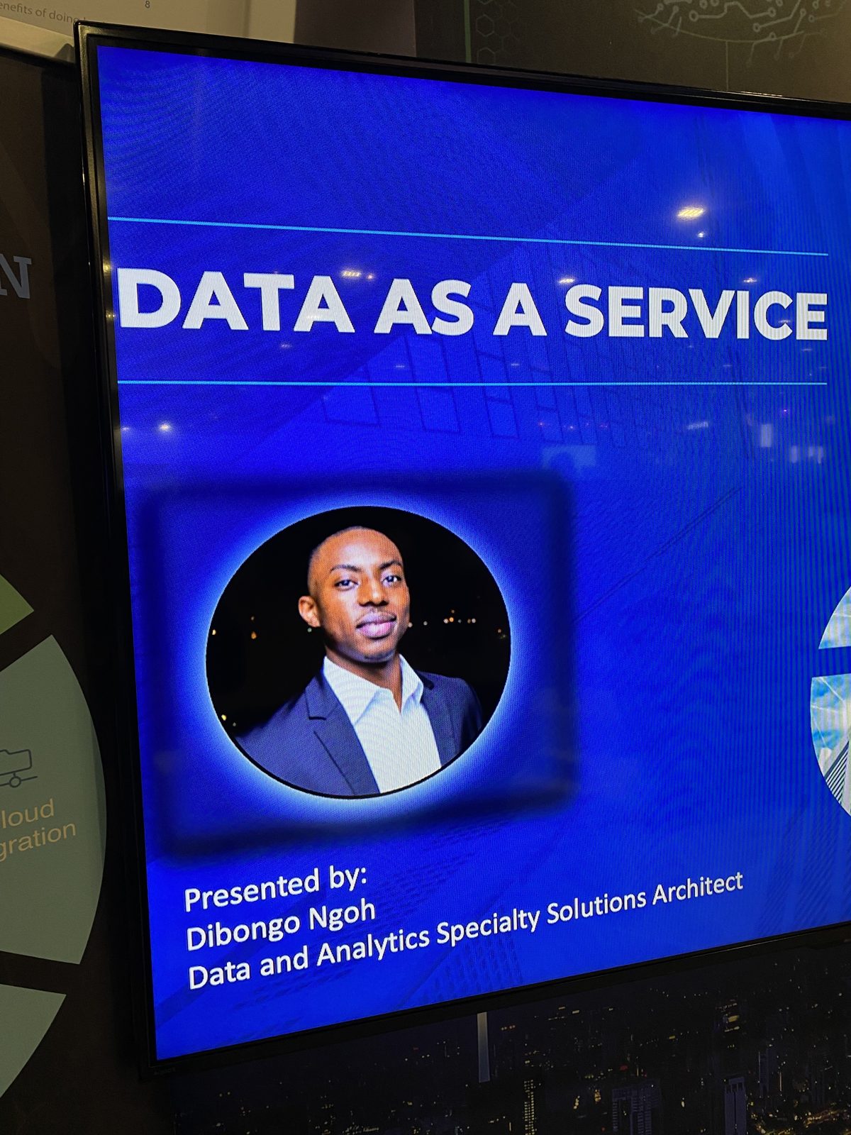 Title slide: Data as a Service, presented by Dibongo Ngoh, Data and Analytics Specialty Solutions Architect